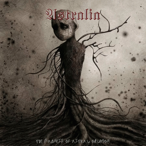 The Madness of Astral Oblivion